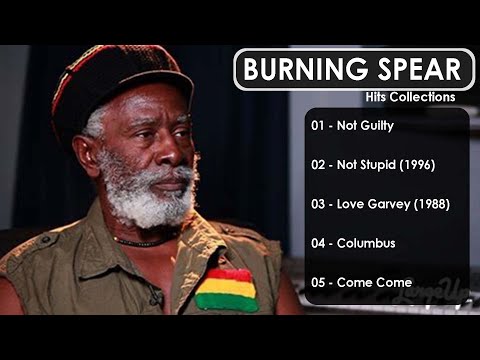 Greatest Reggae Hits Collections from Burning Spear