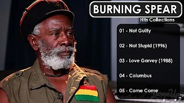 Greatest Reggae Hits Collections from Burning Spear