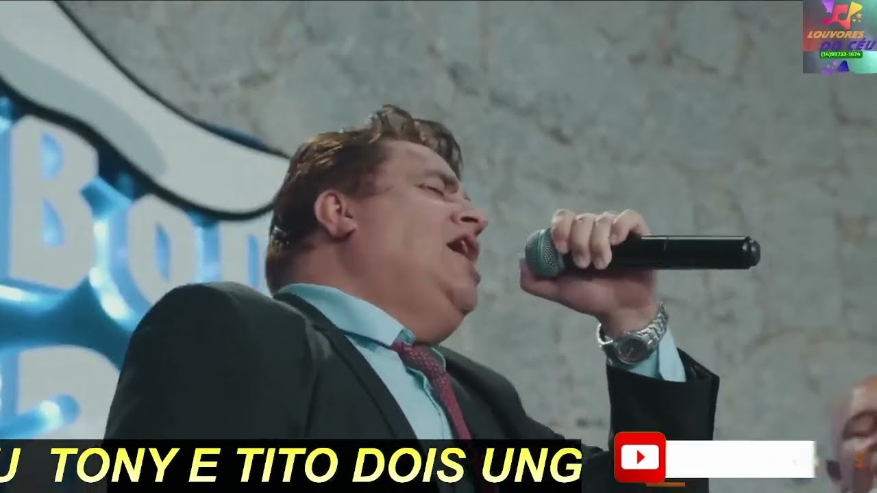 TONY E TITO DOIS UNGIDOS AO VIVO 2025