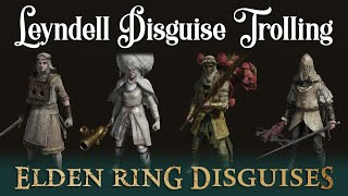 ELDEN RING DISGUISE TROLLING 2: Fooling invaders by wearing various Leyndell disguises!