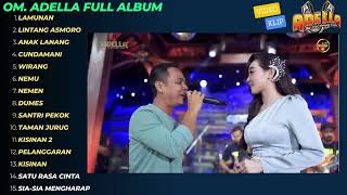 Difarina Indra Lamunan -  Lintang Asmoro - Anak Lanang Om  Adella Full Album Terbaru 2024