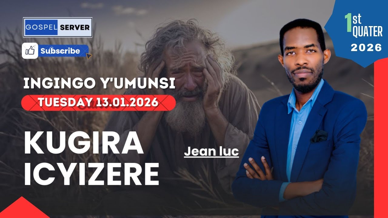 🔴👉 INGINGO Y'UMUNSI | Kuwa gatatu 13.01.2026 | KUGIRA ICYIZERE