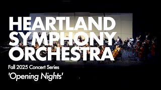 Heartland Symphony Orchestra At Charles D Martin Auditorium  opening Nights  Fall 2025 Series