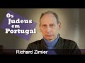 Richard Zimler - Judeus em Portugal