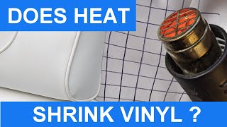 Does heat shrink vinyl? | Upholstery experiment for removing wrinkles from boat seats