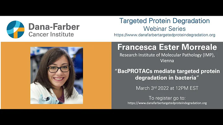 Francesca Morreale - Dana-Farber Targeted Degradat...