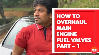 How do they do.. How to overhaul slide type fuel valve for Main engine (ME Engines) ... PART - 1