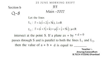 JEE main 2022:- 25 June shift-1 Math paper section b (Q 8) solution | #jeemain2022 #projecteducation