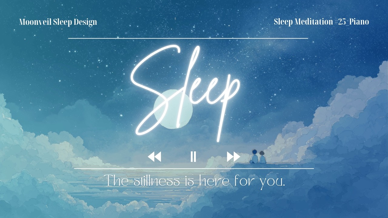 The stillness is here for you. | Sleep Dream Ambience