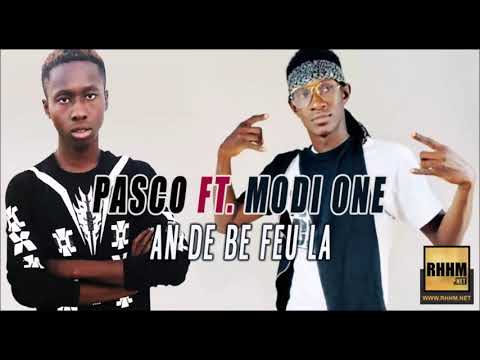 PASCO Ft. MODI ONE - AN DE BE FEU LA (2019)