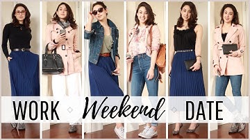 Work/Weekend/Date: Styling One Item For Three Different Occasions