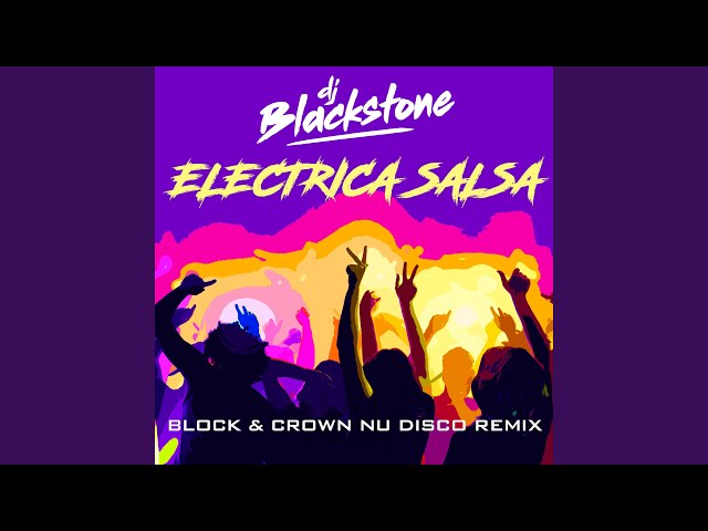 DJ Blackstone - Electrica Salsa