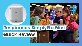 Respironics SimplyGo Mini - Quick Review