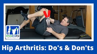 Hip Arthritis Dos And Donts