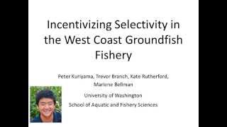 Incentivizing selectivity in the West Coast Groundfish Fishery