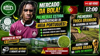🚨 REFORÇO PORTUGUÊS A CAMINHO? PALMEIRAS FAZ MUDANÇA DE PADRÃO MUNDIAL!