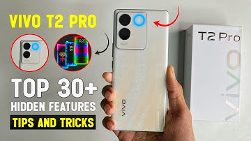 Tips And Tricks Vivo T2 Pro 5G | Top 30-+ Hidden Feature