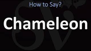 How to Pronounce Chameleon CORRECTLY UK US Pronunciation