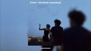 Ezhel - Nerdesin (speed up) Resimi