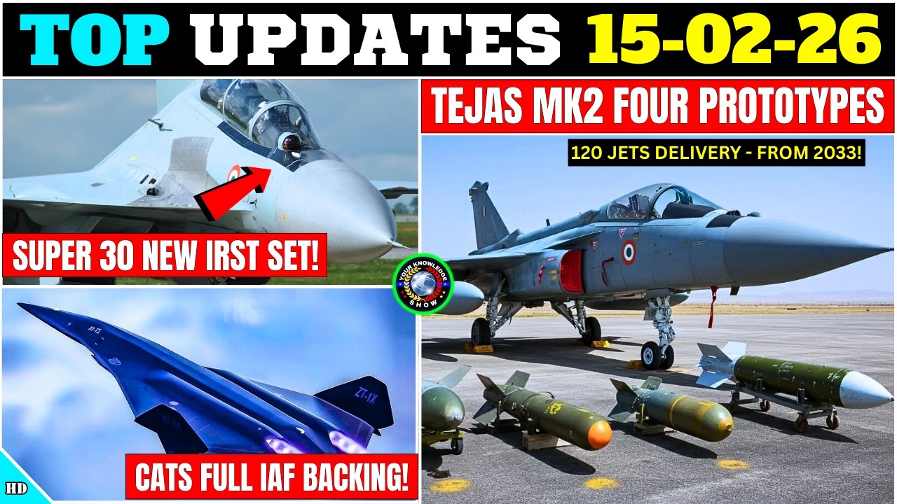 TOP Defence Updates | Tejas Mk2 FOUR PROTOTYPES | Super 30 NEW IRST | CATS FULL IAF BACKING!