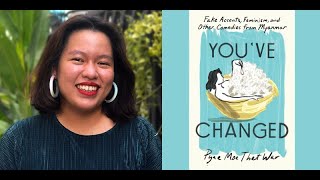 Pyae Moe Thet War: Fake Accents, Feminism, and Other Comedies from Myanmar