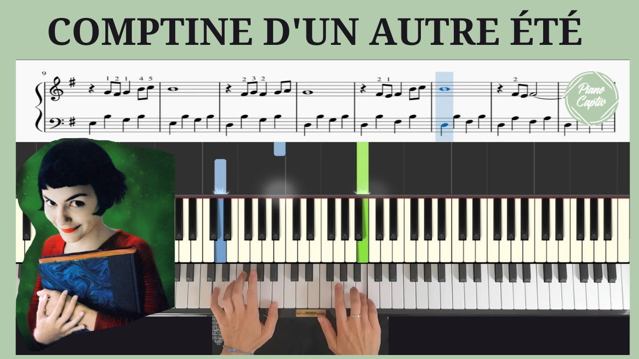 Comment Jouer Comptine D Un Autre été Au Piano tutoriel piano facile -YannTiersen - Comptine d'un autre été - YouTube