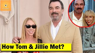 Celebrity Blue Bloods: How did Tom Selleck and Jillie Mack Meet? Their Love Story & Marriage Net Worth