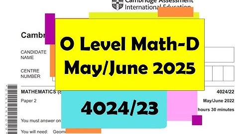 O Level Math D Paper 2 4024/23 May/June 2025