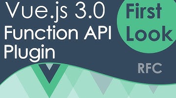 Vue 3 Function API Plugin First Look! With Example!