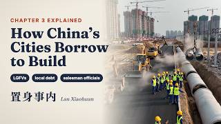 Full How Did China's Cities Pile Up So Much Debt | Zhishen Shinei Ch. 3 Guide