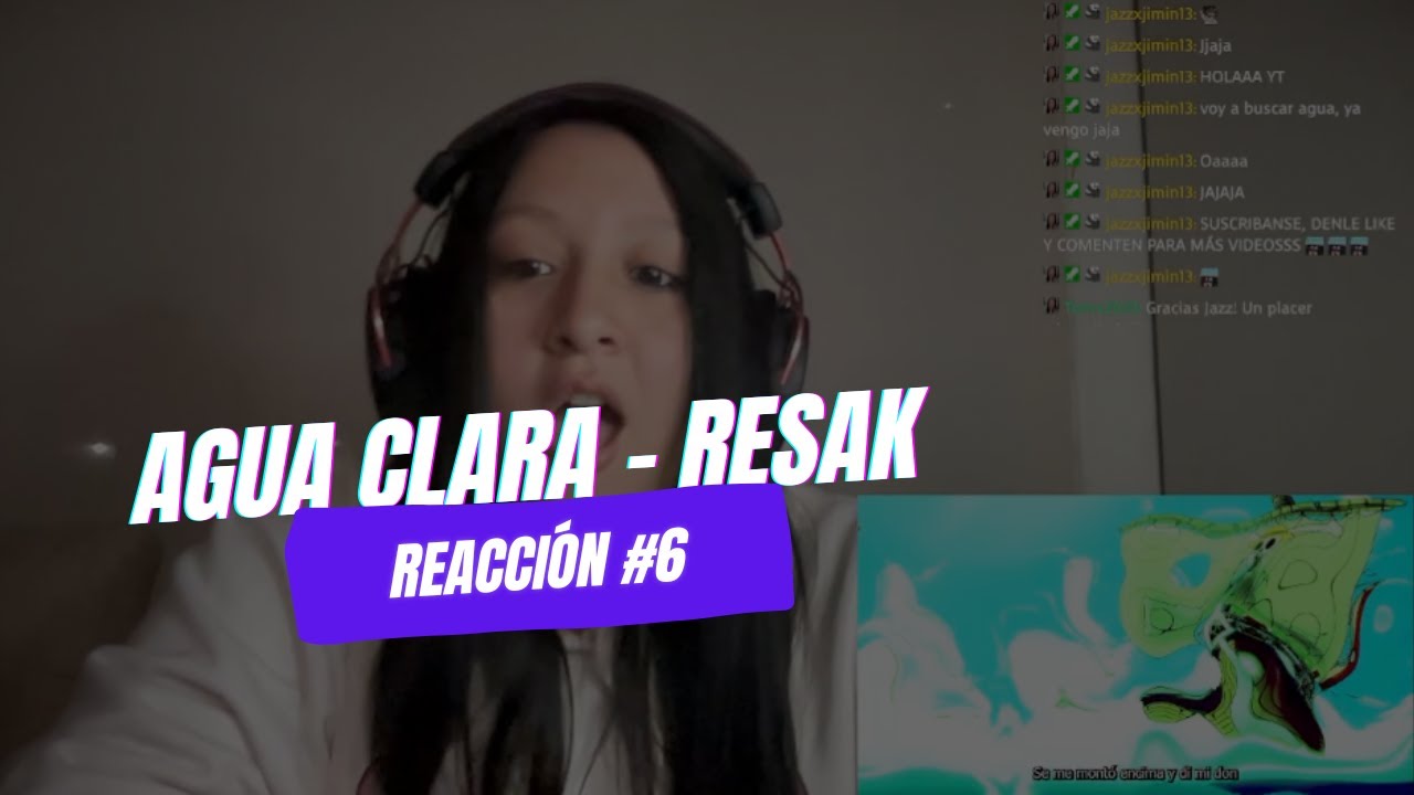 Resak REACCIONANDO A
