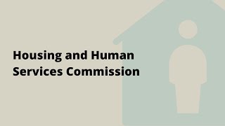 Housing and Human Services Commission Meeting - Sept. 23, 2026