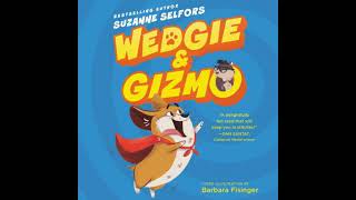 Wedgie & Gizmo - Suzanne Selfors