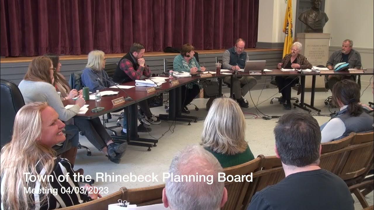 Town of Rhinebeck Planning Board Meeting 04/03/2023 YouTube