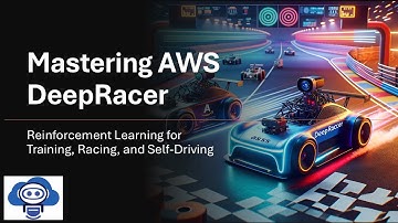 Mastering AWS DeepRacer: Reinforcement Learning for Training, Racing, and Self-Driving