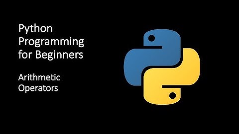 06- Python programming Arithmetic Operators