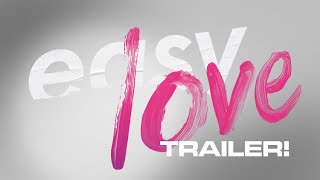 easy love  Trailer 1 (deutsch/german)