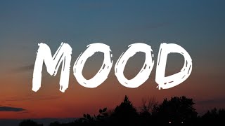 24kGoldn - Mood (Lyrics) ft. Iann Dior