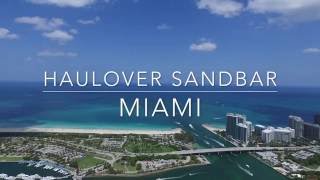 Haulover Sandbar, Miami - HD Drone Footage Haulover Sandbar, Miami - HD Drone Footage