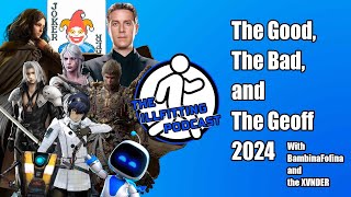 The Good, The Bad, and The Geoff 2024 @bambinaFofina @the_XVNDER