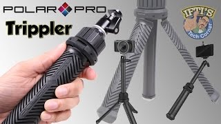 Polarpro Trippler - Handgrip Extension Pole Tripod In One Unit - Review