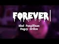 Forever (Chris Brown) - Khel Pangilinan & Bugoy Drilon