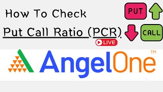 How to Check Put Call Ratio in Angel One Trading Platform !! #angelone