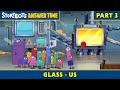 Glass US Part 3 7 StoryBots Answer Time
