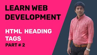 HTML Headings Tags Tutorials 2020 | HTML Tutorials For Beginners |  Part 2 Profile