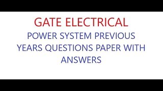 SKY ELECTRICAL- GATE 2018 PREVIOUS YEARS QUETIONS OF POWER SYSTEM -2