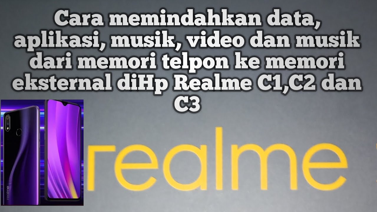 Realme Cara Memindahkan Aplikasi Foto Musik Dari Memori Internal Ke Memori Eksternal Hp Realme Youtube