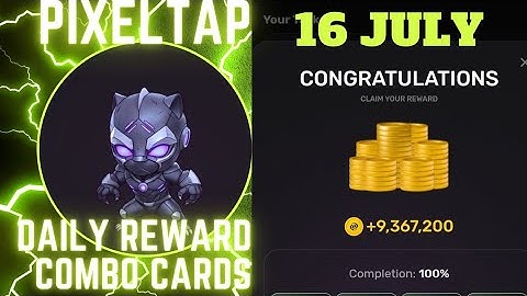PixelTap by Pixelverse daily combo cards | 100% Completion | 16 July, 2024| Pixeltap daily combo |