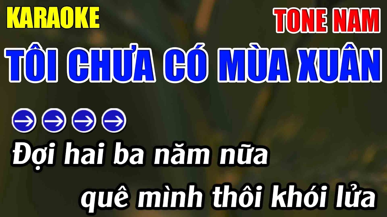 Tôi Chưa Có Mùa Xuân Karaoke Tone Nam Karaoke Lâm Nhạc Sống 2026 - Beat Mới