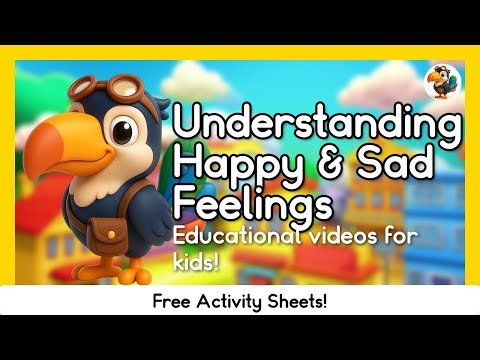 Exploring Feelings: Happy & Sad | Educational Videos For Kids With Tibo the Toucan